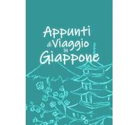Appunti di viaggio: Giappone