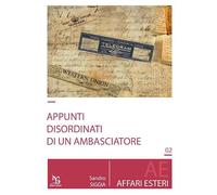 Appunti disordinati di un ambasciatore