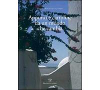 Appunti e cartoline da un mondo che cambia