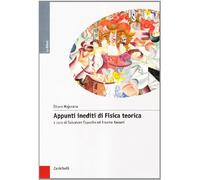 Appunti inediti di fisica teorica