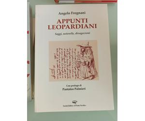 Appunti leopardiani. Saggi, noterelle, divagazioni [Paperback] Fregnani, Angelo