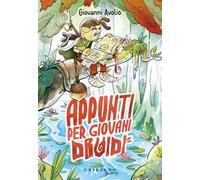 Appunti per giovani druidi