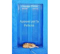 Appunti per la felicità