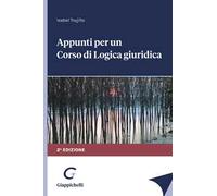 Appunti per un corso di logica giuridica