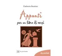 Appunti per un libro di versi