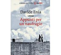 APPUNTI PER UN NAUFRAGIO di LEGGE DAVIDE ENIA - Emons, 2018