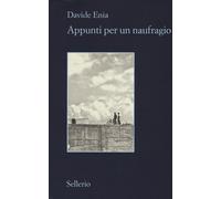 Appunti per un naufragio [Paperback] [May 18, 2017] Enia, Davide