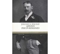 Appunti per un romanzo