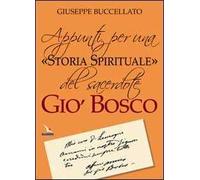 Appunti per una «storia spirituale» del sacerdote Giò Bosco
