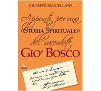 Appunti per una «storia spirituale» del sacerdote Giò Bosco