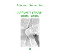 APPUNTI SPARSI: 2021-2025 2