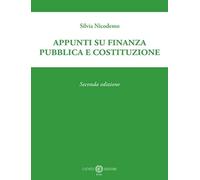 Libri Silvia Nicodemo - Appunti Su Finanza Pubblica E Costituzione