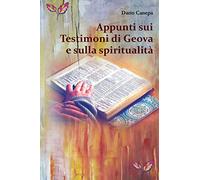 Appunti sui Testimoni di Geova e sulla spiritualità