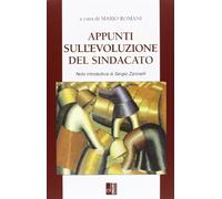 Appunti sulla evoluzione del sindacato