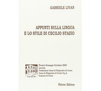 Appunti sulla lingua e lo stile di cecilio stazio