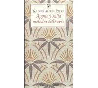 Appunti sulla melodia delle cose