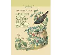 APPUNTI SULLA NATURA DI UNA SIGNORA INGLESE - HOLDEN EDITH - Elliot