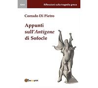 Appunti sull'Antigone di Sofocle