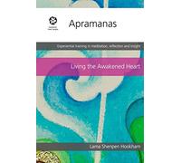Apramanas: Practicing the four immeasurables