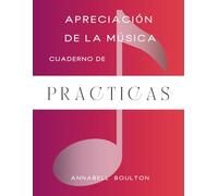 Apreciación de la Música. Cuaderno de Prácticas.