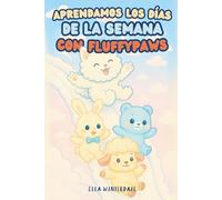 Aprendamos los días de la semana con Fluffypaws