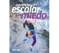 Aprende a escalar sin miedo