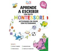 Aprende a Escribir con pauta Montessori - Vocales 3-4 años: Cuaderno de preescritura, grafomotricidad y lectoescritura en color con actividades educativas y pictogramas inclusivos - I, E, A, U, O