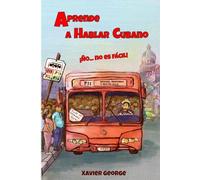 Aprende a hablar cubano: ¡Ño... no es fácil!