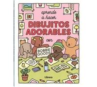 APRENDE A HACER DIBUJITOS ADORABLES CON BOBBIE GOODS