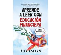 Aprende a leer con educación financiera - El político bonachón y su buena intención