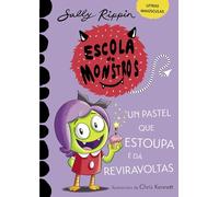 Aprende a ler na Escola de Monstros 5. Un pastel que estoupa e dá reviravoltas: (Libros para nenos e nenas a partir de 5 anos) LETRAS MAIÚSCULAS