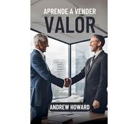 Aprende a Vender Valor: 1