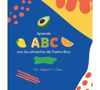 Aprende ABC con los Alimentos de Puerto Rico