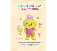 Aprende con Lumo: La autoestima