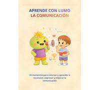 Aprende con Lumo: La comunicación