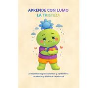 Aprende con Lumo: La Tristeza