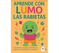 Aprende con Lumo: Las Rabietas