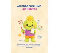 Aprende con Lumo: Los hábitos