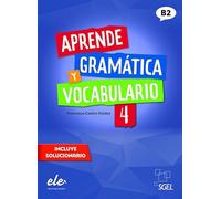 Aprende Gramatica y vocabulario 4 B2