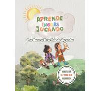 Aprende Inglés Jugando - First Step 1º Primaria (2025 Edition): Un Workbook de Gramática Inglés con Proyectos Bajo Método Visual, Lúdico y Progresivo ... Real. Inglés Divertido para Niños de 5-6 Años