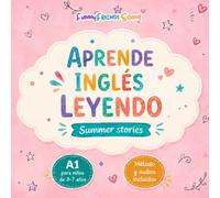 APRENDE INGLÉS LEYENDO: SUMMER STORIES