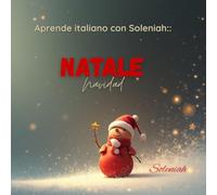 Aprende italiano con Soleniah: Natale · Navidad