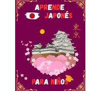 Aprende Japonés para Niños: Una forma fácil de Aprender a escribir y leer Katakana Japonés con 140 páginas del libro Genkouyoushi.Libro de práctica y rastreo para principiantes (adultos,niñas, niños).