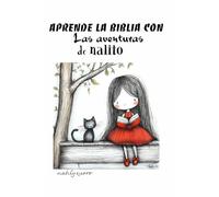 Aprende la Biblia con las aventuras de Nalito