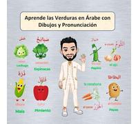Aprende las Verduras en Árabe con Dibujos y Pronunciación: Árabe Fácil para Niños y Adultos