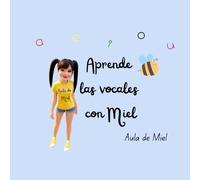 Aprende las vocales con Miel