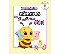Aprende los números del 1 al 5 con Miel: Contar, trazar y reconocer números | Cuaderno de actividades de motricidad fina para preescolar (3-6 años)
