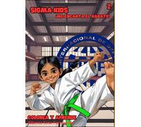 APRENDE Y COLOREA, ¡ME ENCANTA EL KARATE!: SIGMA-KIDS