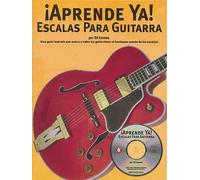 Aprende Ya: Escalas Para Guitarra