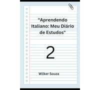 "Aprendendo Italiano: Meu Diário de Estudos"